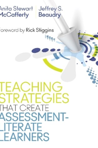 Cover of Teaching Strategies That Create Assessment-Literate Learners