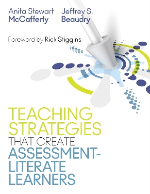 Book cover for Teaching Strategies That Create Assessment-Literate Learners