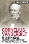 Book cover for Cornelius Vanderbilt - The Commodore