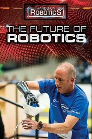 Cover of The Future of Robotics