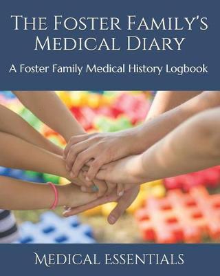 Book cover for The Foster Family's Medical Diary