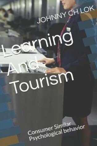 Cover of Learning And Tourism