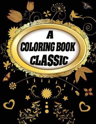 Book cover for A Coloring Book Classic