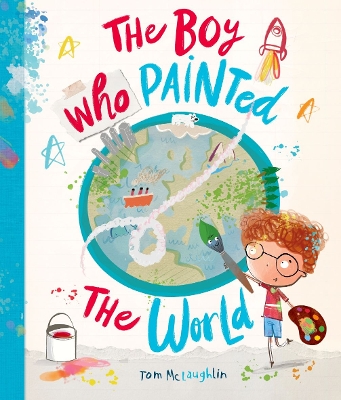 Book cover for The Boy Who Painted The World