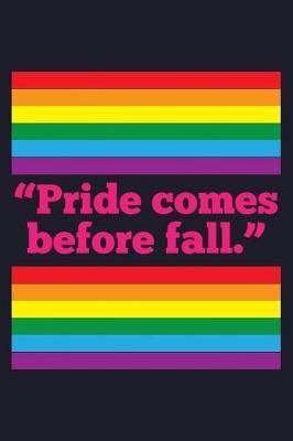 Book cover for Pride Comes Before Falls