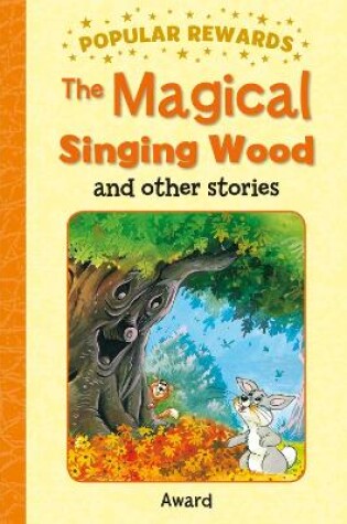 Cover of The Magical Singing Wood