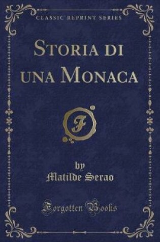 Cover of Storia Di Una Monaca (Classic Reprint)