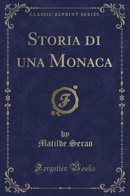 Book cover for Storia Di Una Monaca (Classic Reprint)