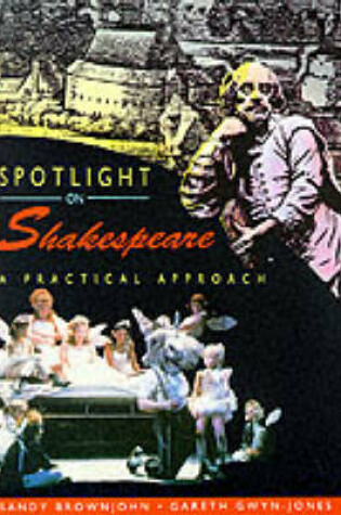 Cover of Spotlight on Shakespeare