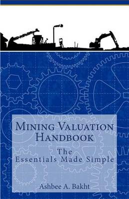 Book cover for Mining Valuation Handbook