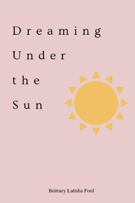 Cover of Dreaming Under the Sun