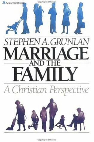 Cover of Marriage and the Family, a Christian Perspective