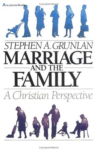 Book cover for Marriage and the Family, a Christian Perspective