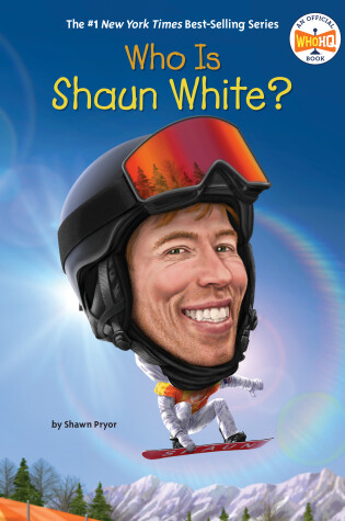 Cover of Who Is Shaun White?