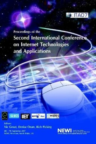 Cover of Proceedings of the Second International Conference on Internet Technologies and Applications: ITA07: 4th-7th September 2007