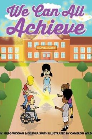 Cover of We Can All Achieve!