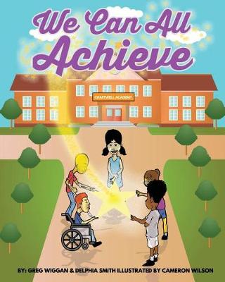 Book cover for We Can All Achieve!