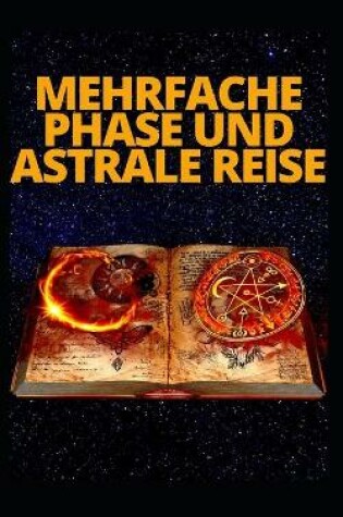 Cover of Mehrfache Phase Und Astrale Reise