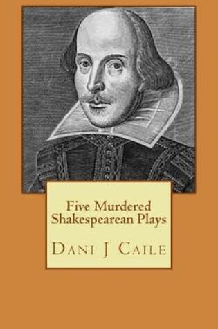 Cover of Five Murdered Shakespearean Plays