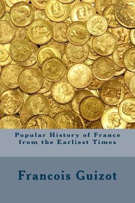 Book cover for Popular History of France from the Earliest Times