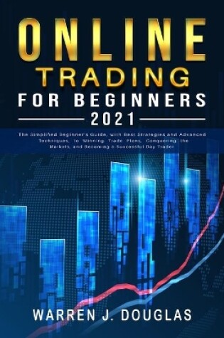 Cover of Online Trading For Beginners 2021