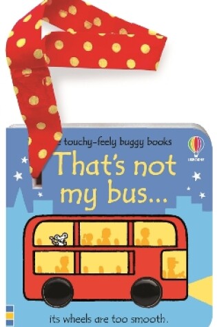 Cover of That's not my bus.. buggy book