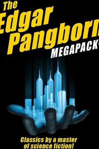 Cover of The Edgar Pangborn Megapack(r)