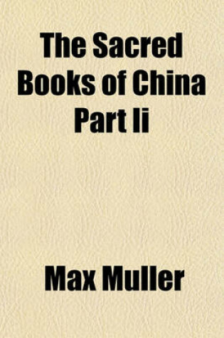 Cover of The Sacred Books of China Part II