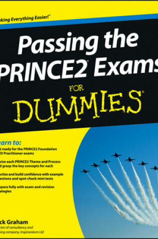 Cover of Passing the PRINCE2 Exams For Dummies