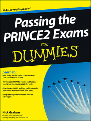 Book cover for Passing the PRINCE2 Exams For Dummies
