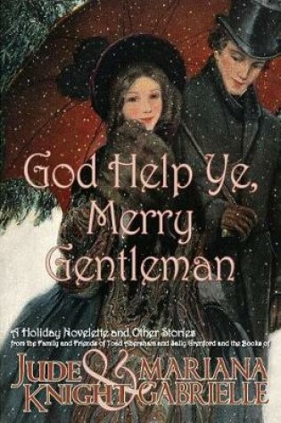 Cover of God Help Ye, Merry Gentleman