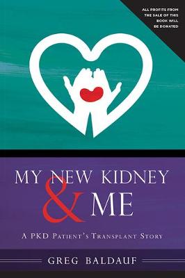 Cover of My New Kidney & Me