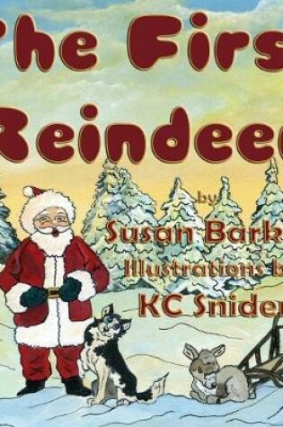 Cover of The First Reindeer