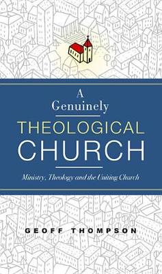 Book cover for A Genuinely Theological Church