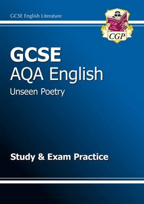 Cover of GCSE English AQA Unseen Poetry Study & Exam Practice Book (A*-G course)