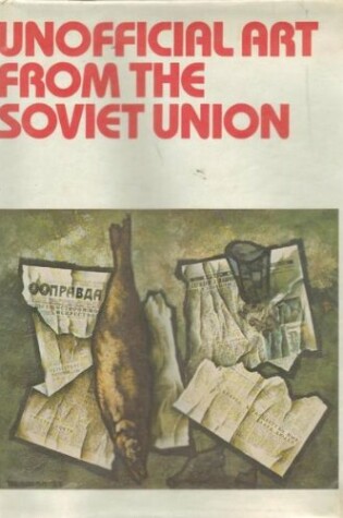 Cover of Unofficial Art from the Soviet Union