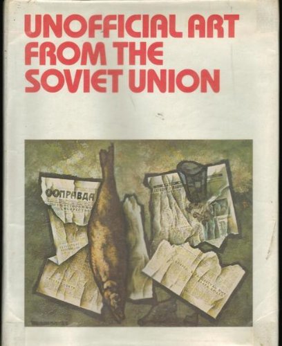 Book cover for Unofficial Art from the Soviet Union