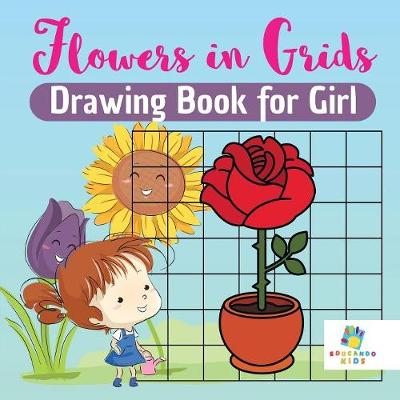 Book cover for Flowers in Grids Drawing Book for Girl