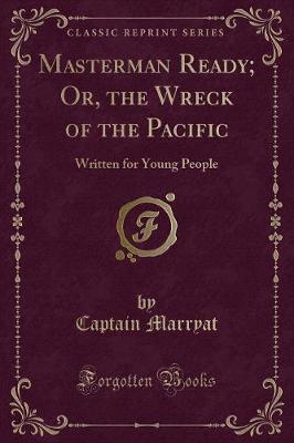 Book cover for Masterman Ready, or the Wreck of the Pacific