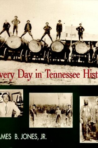 Cover of Every Day in Tennessee History