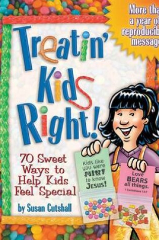 Cover of Treatin' Kids Right!