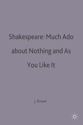 Cover of Shakespeare: Much Ado about Nothing and As You Like It