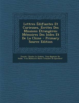 Book cover for Lettres Edifiantes Et Curieuses, Ecrites Des Missions Etrangeres