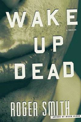 Book cover for Wake Up Dead