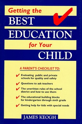 Cover of Getting the Best Education for Your Child