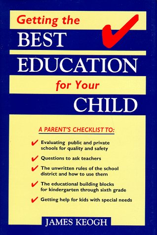 Book cover for Getting the Best Education for Your Child
