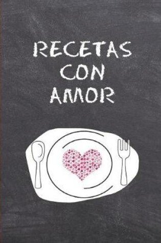 Cover of Recetas Con Amor