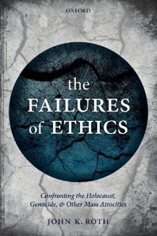Cover of The Failures of Ethics