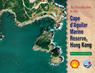 Book cover for An Introduction to the Cape d′Aguilar Marine Reserve, Hong Kong