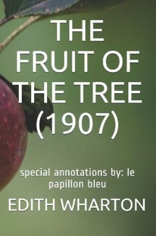 Cover of The Fruit of the Tree (1907)